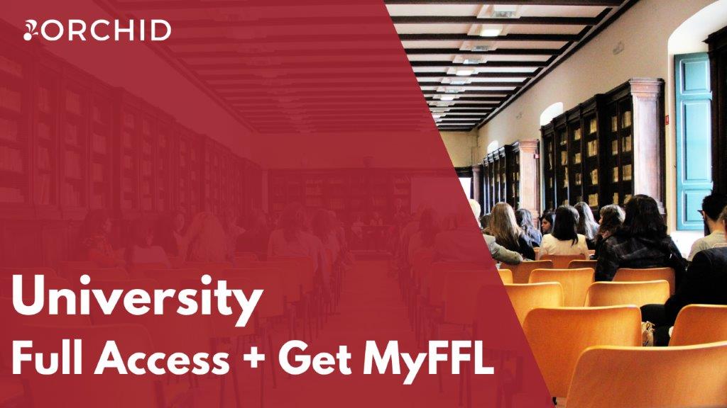 Get full access to Orchid FFL University and Get My FFL courses