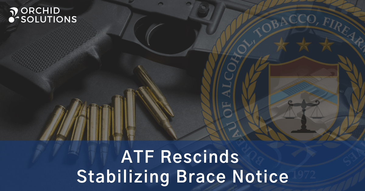 ATF Rescinds Stablizing Brace Notice