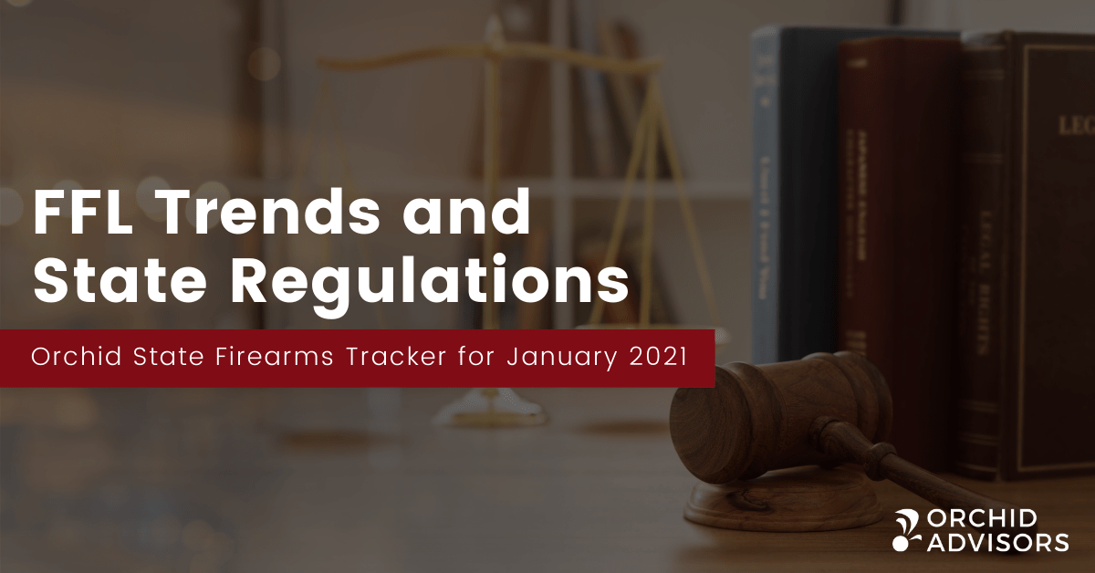 FFL Trends and State Regulations