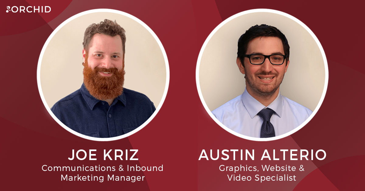 Photos of Orchid new hires Joe Kriz and Austin Alterio
