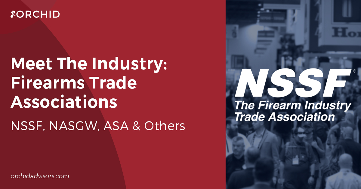 Meet The Firearms Industry: Trade Associations