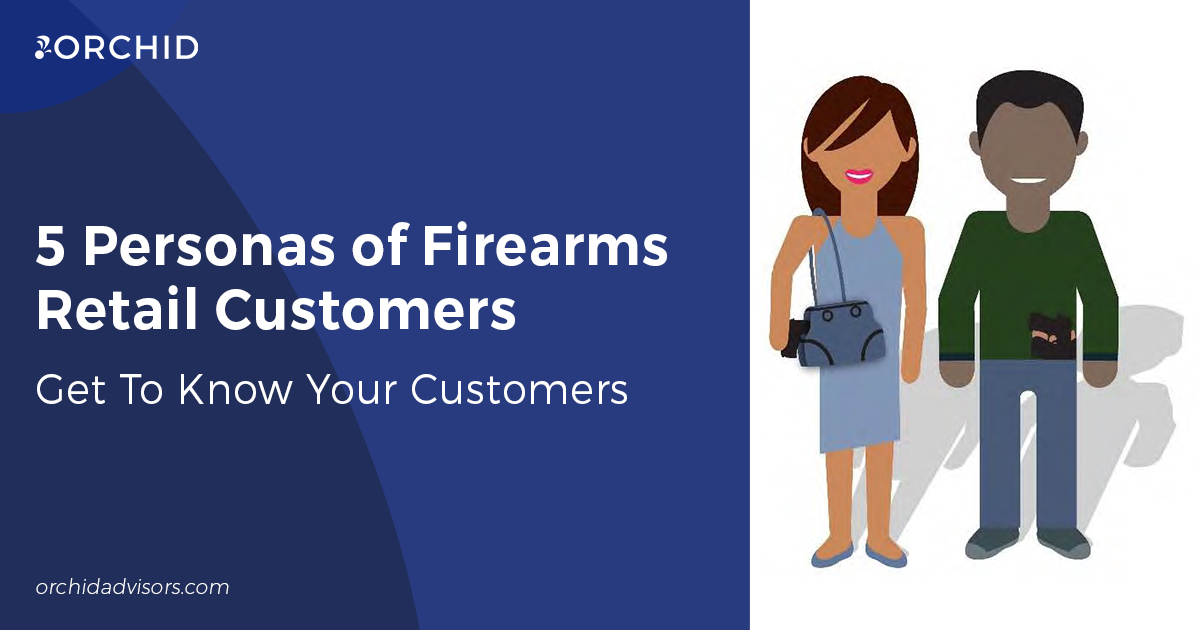 5 Personas of Firearms Retail Customers