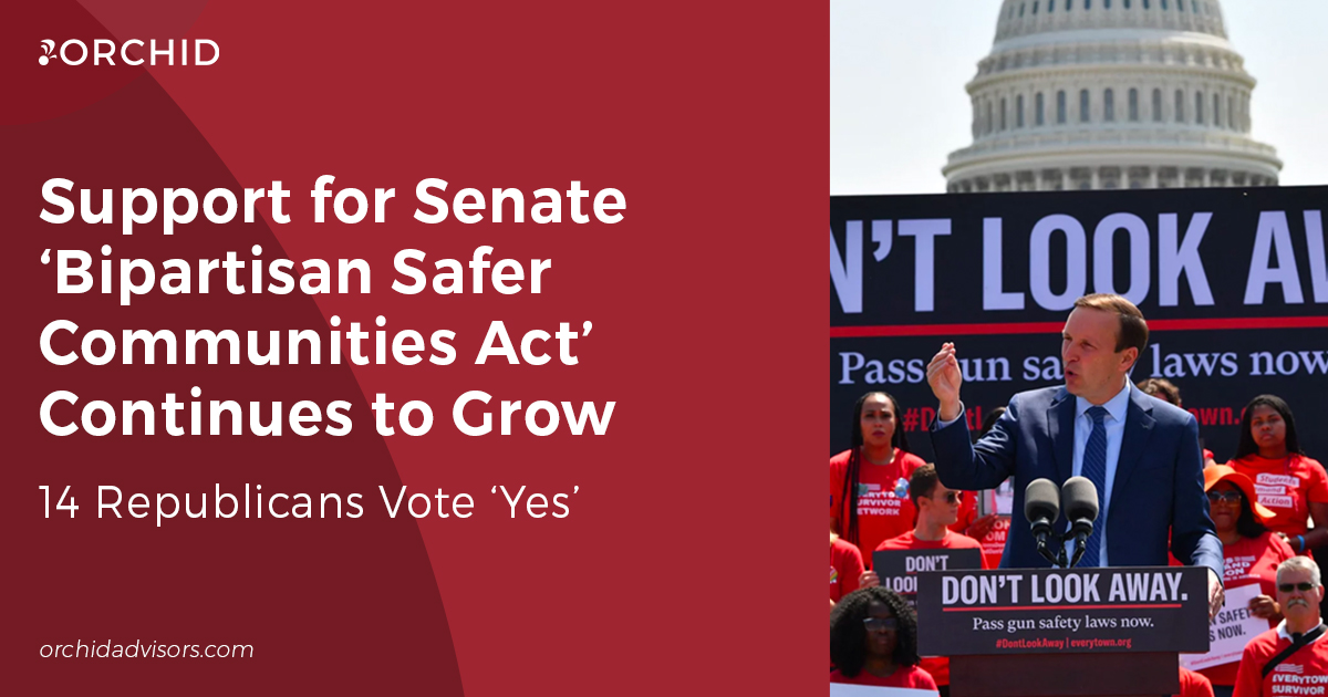 Support for Senate ‘Bipartisan Safer Communities Act’ Growing