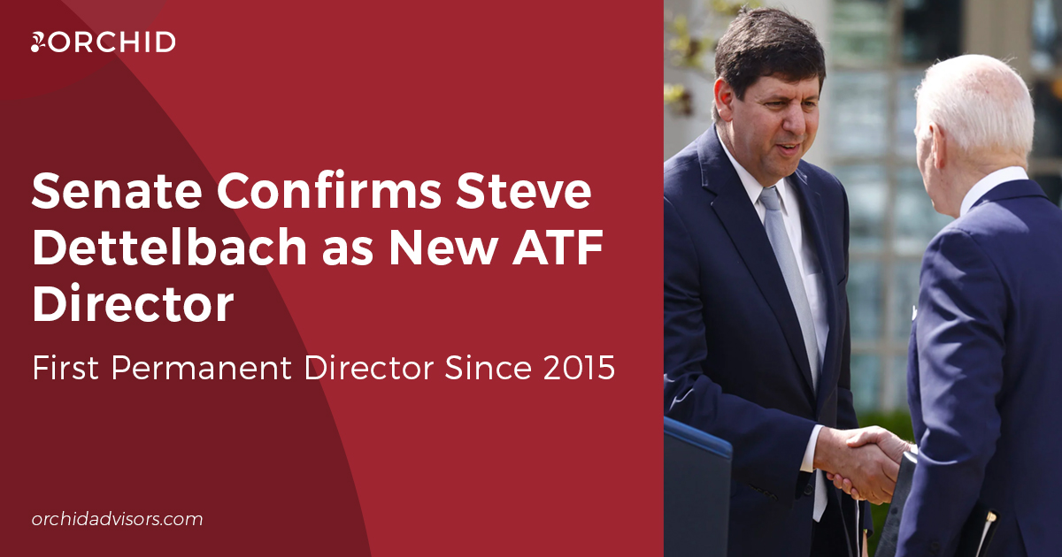 Senate Confirms Steve Dettelbach as ATF Director