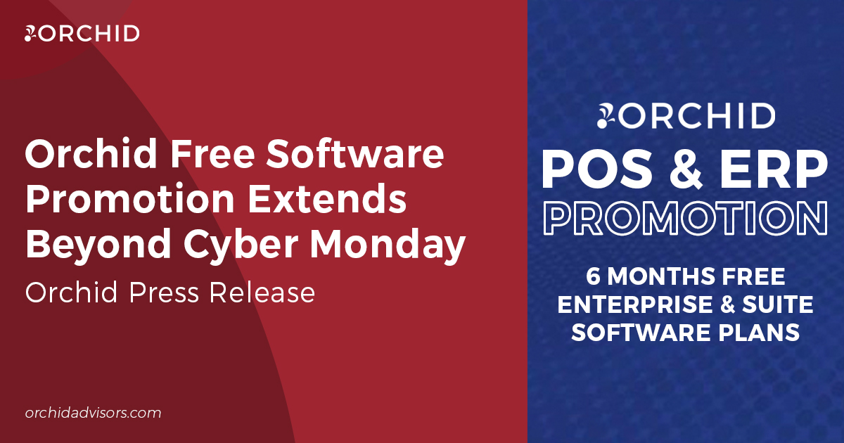 Orchid Free Software Promotion Extends Beyond Cyber Monday