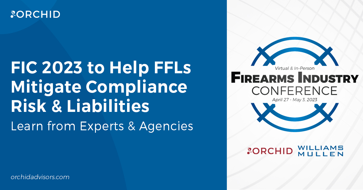 FIC 2023 to Help FFLs Mitigate Compliance Risk