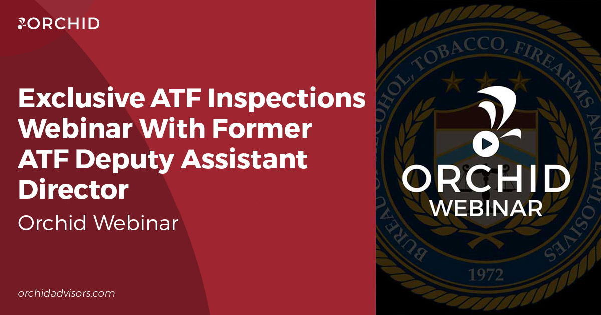 Exclusive ATF Inspections Webinar With Former ATF Deputy Assistant Director